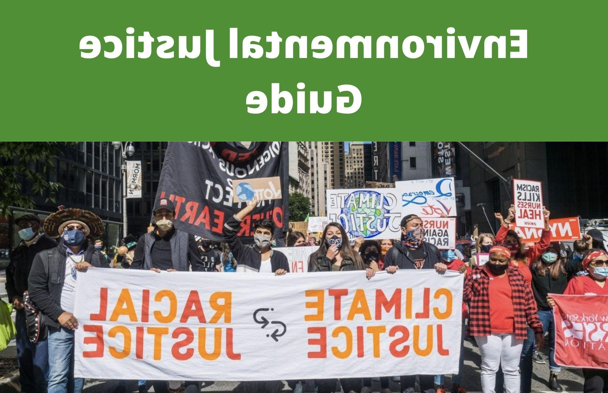 Photo of protestors holding sign reading environmental justice is social justice